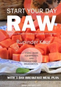 Start Your Day Raw by Rupinder Kaur
